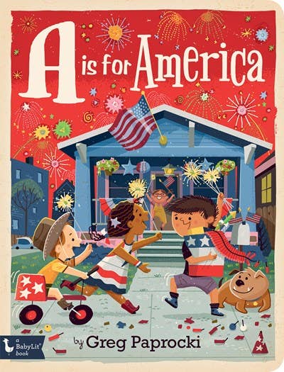 A IS FOR AMERICA: A PATRIOTIC ALPHABET BOOK Gibbs Smith 4th of July A IS FOR AMERICA: A PATRIOTIC ALPHABET BOOK Bonjour Fete - Party Supplies