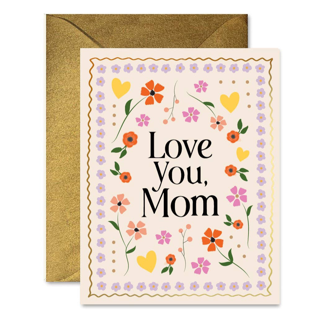 LOVE YOU MOM GREETING CARD Ginger P. Designs Greeting Cards LOVE YOU MOM GREETING CARD Bonjour Fete - Party Supplies